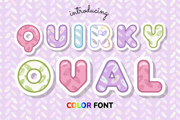 Quirky Oval: A Bold Color Font for Modern Design